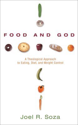 bokomslag Food and God
