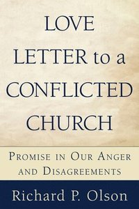 bokomslag Love Letter to a Conflicted Church