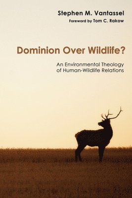 bokomslag Dominion over Wildlife?