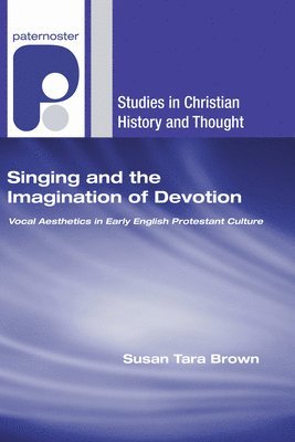 Singing and the Imagination of Devotion 1