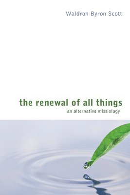 The Renewal of All Things 1