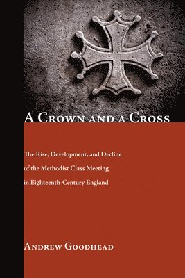 bokomslag A Crown and a Cross