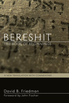 Bereshit, The Book of Beginnings 1