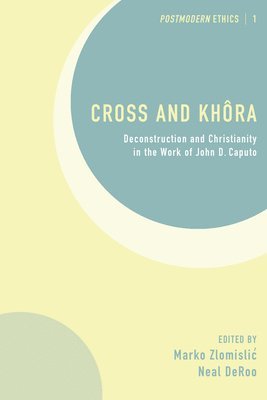 Marko Zlomislic, Neal Deroo, Neal DeRoo, Marko Zlomisli¿ - Cross and Khôra, Inbunden