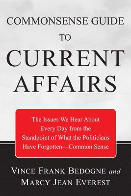 Commonsense Guide to Current Affairs 1