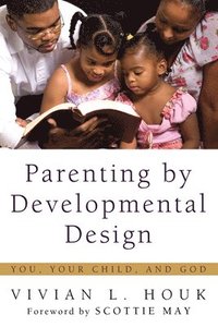 bokomslag Parenting by Developmental Design