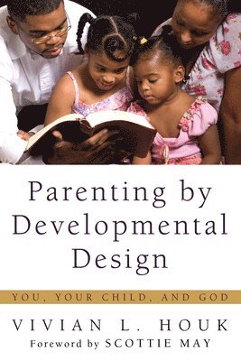 bokomslag Parenting by Developmental Design