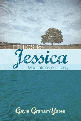 bokomslag Ethics for Jessica