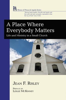 Jean Risley - Place Where Everybody Matters, Inbunden