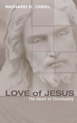 bokomslag Love of Jesus