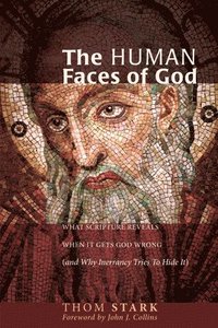 bokomslag The Human Faces of God