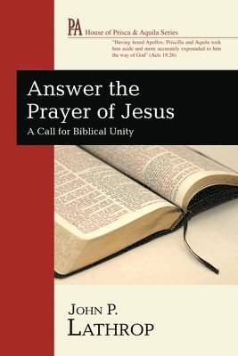 Answer the Prayer of Jesus 1