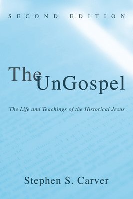 bokomslag The UnGospel