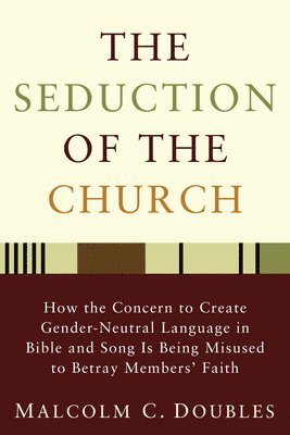 The Seduction of the Church 1