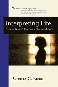 bokomslag Interpreting Life