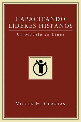 bokomslag Capacitando Lderes Hispanos