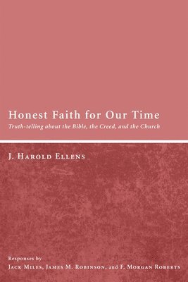 bokomslag Honest Faith for Our Time