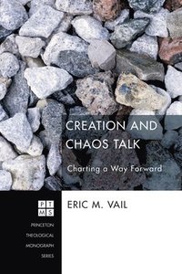 bokomslag Creation and Chaos Talk