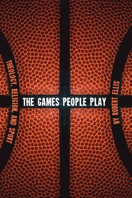 Robert Ellis - Games People Play, Inbunden