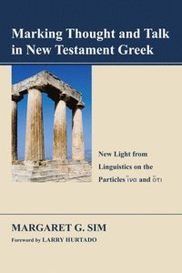 bokomslag Marking Thought and Talk in New Testament Greek