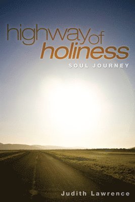 Highway of Holiness 1