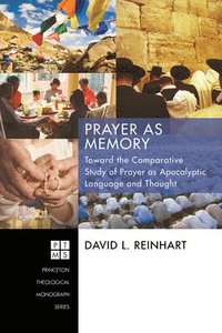 bokomslag Prayer as Memory