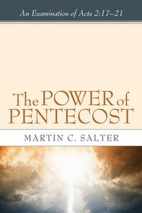 bokomslag The Power of Pentecost