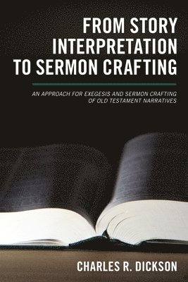 From Story Interpretation to Sermon Crafting 1