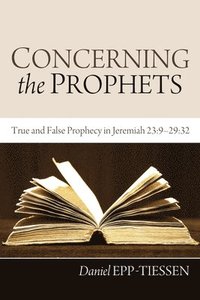 bokomslag Concerning the Prophets