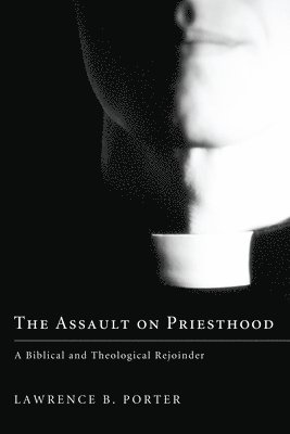 Assault on Priesthood 1