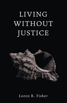 Living without Justice 1