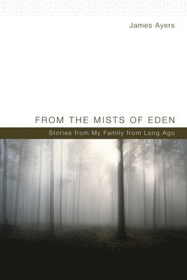 From the Mists of Eden 1