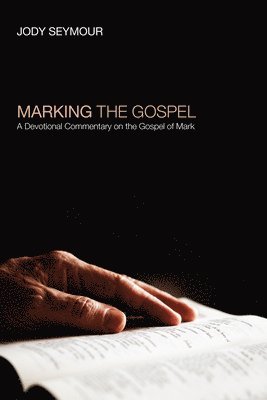 Marking the Gospel 1