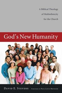 bokomslag God's New Humanity