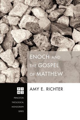 Enoch and the Gospel of Matthew