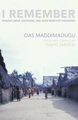 Das Maddimadugu, David Janzen - I Remember, Inbunden