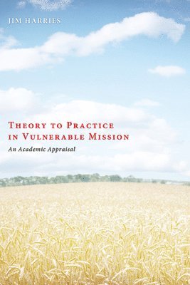 Theory to Practice in Vulnerable Mission 1