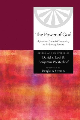 David S Lovi, Benjamin Westerhoff - Power of God, Inbunden