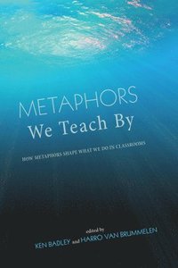 bokomslag Metaphors We Teach by