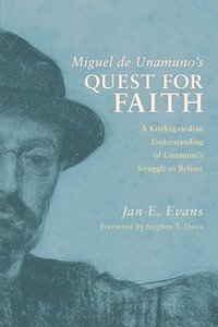bokomslag Miguel de Unamuno's Quest for Faith