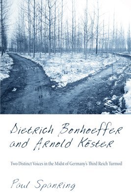 Dietrich Bonhoeffer and Arnold Kster 1