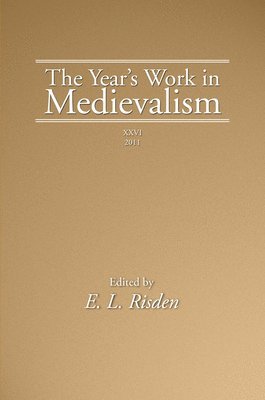 The Year's Work in Medievalism, 2011 1