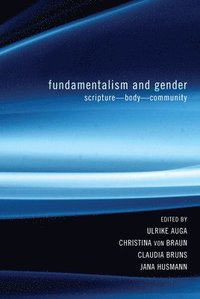 bokomslag Fundamentalism and Gender