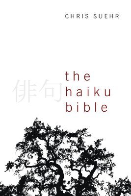 The Haiku Bible 1