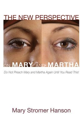 The New Perspective on Mary and Martha 1