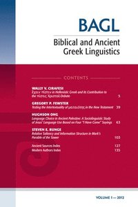 bokomslag Biblical and Ancient Greek Linguistics, Volume 1