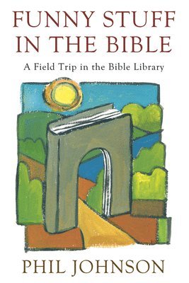 Funny Stuff in the Bible
