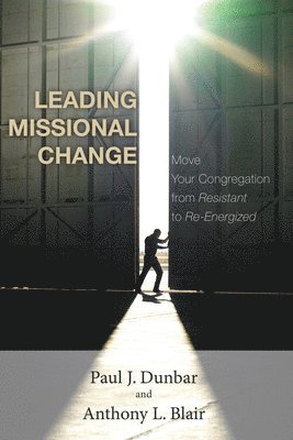 Leading Missional Change 1