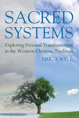 Eric J Kyle, Eric J. Kyle - Sacred Systems, Inbunden