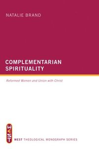 bokomslag Complementarian Spirituality